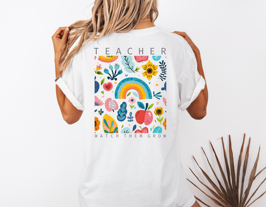 Watch Them Grow Teacher Tee